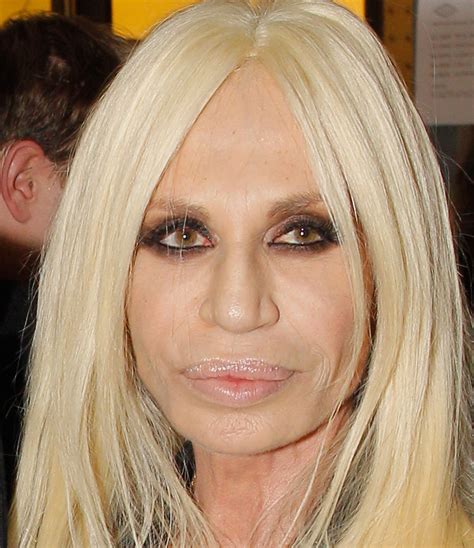 See Donatella Versace's Shocking Transformation .